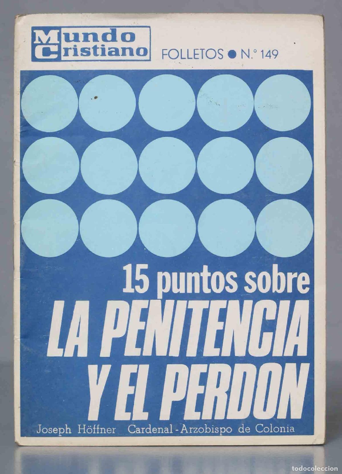 Second hand books: 15 PUNTOS SOBRE LA PENITENCIA Y EL PERDON