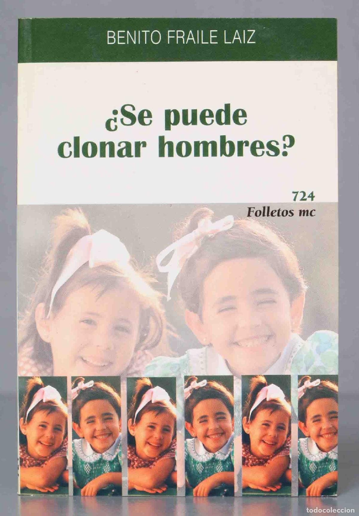 Libri di seconda mano: Se Puede Clonar Hombres. Benito Fraile