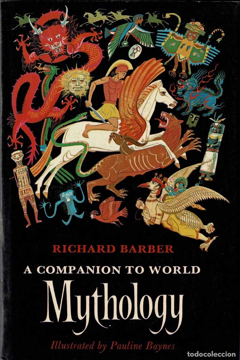 Second hand books: A Companion to World Mythology - Richard Barber