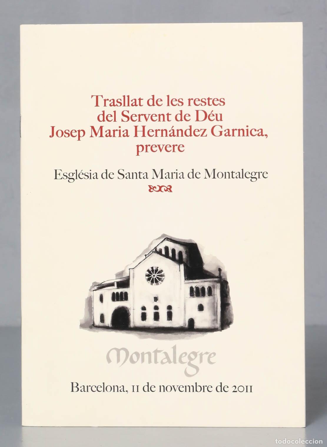 Libri di seconda mano: Trasllat de les restes del Servent de D&eacute;u Josep Maria Hern&aacute;ndez Garnica, prevere