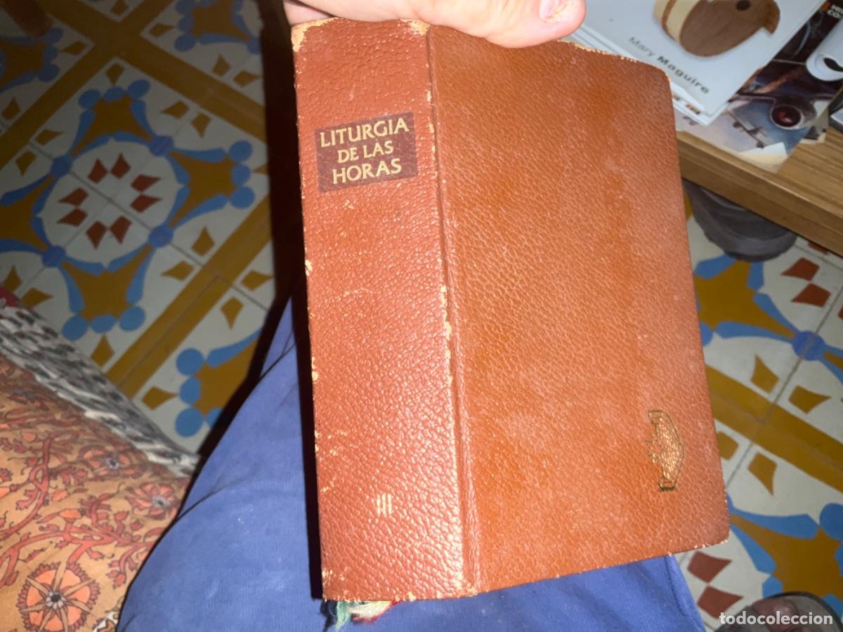 Libros de segunda mano: Liturgia de las horas seg&uacute;n el rito romano III tiempo ordinario semans I - XVII - Coeditores 1984