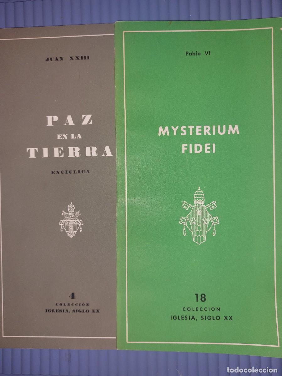 Libros de segunda mano: Mysterium fiei : Pablo VI- Paz en la tierra: Juan XXIII - 1964 y 1965