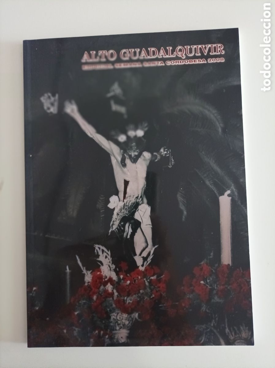 Libros de segunda mano: ALTO GUADALQUIVIR : Especial Semana Santa Cordobesa 2008