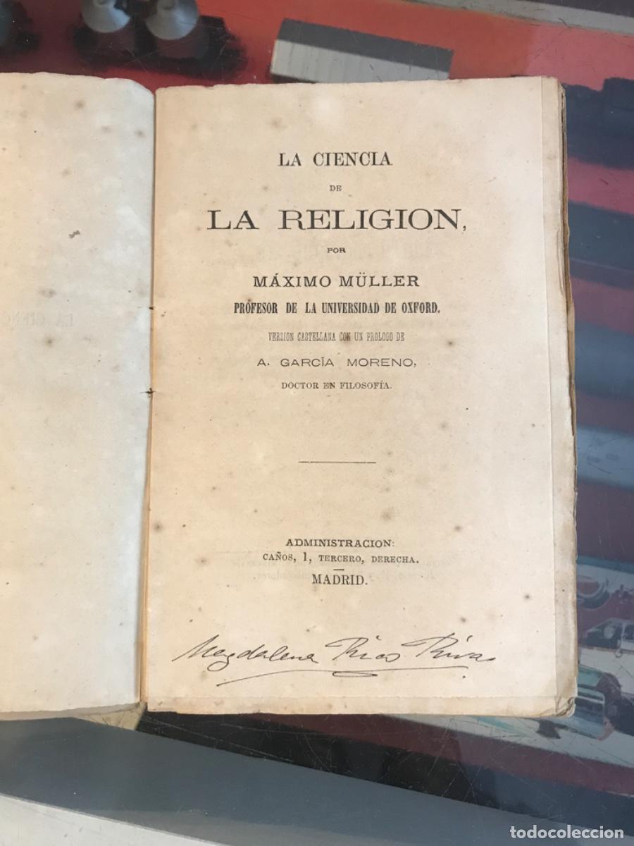Libros de segunda mano: M&Aacute;XIMO M&Uuml;LLER. LA CIENCIA DE LA RELIGI&Oacute;N. 1877 - Foto 2