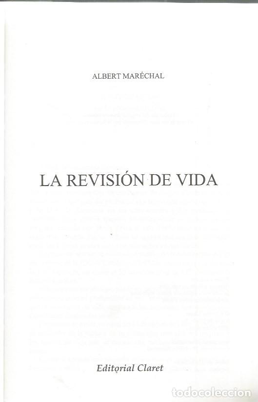 Libros de segunda mano: LA REVISI&Oacute;N DE VIDA - A. MAR&Eacute;CHAL - Foto 2