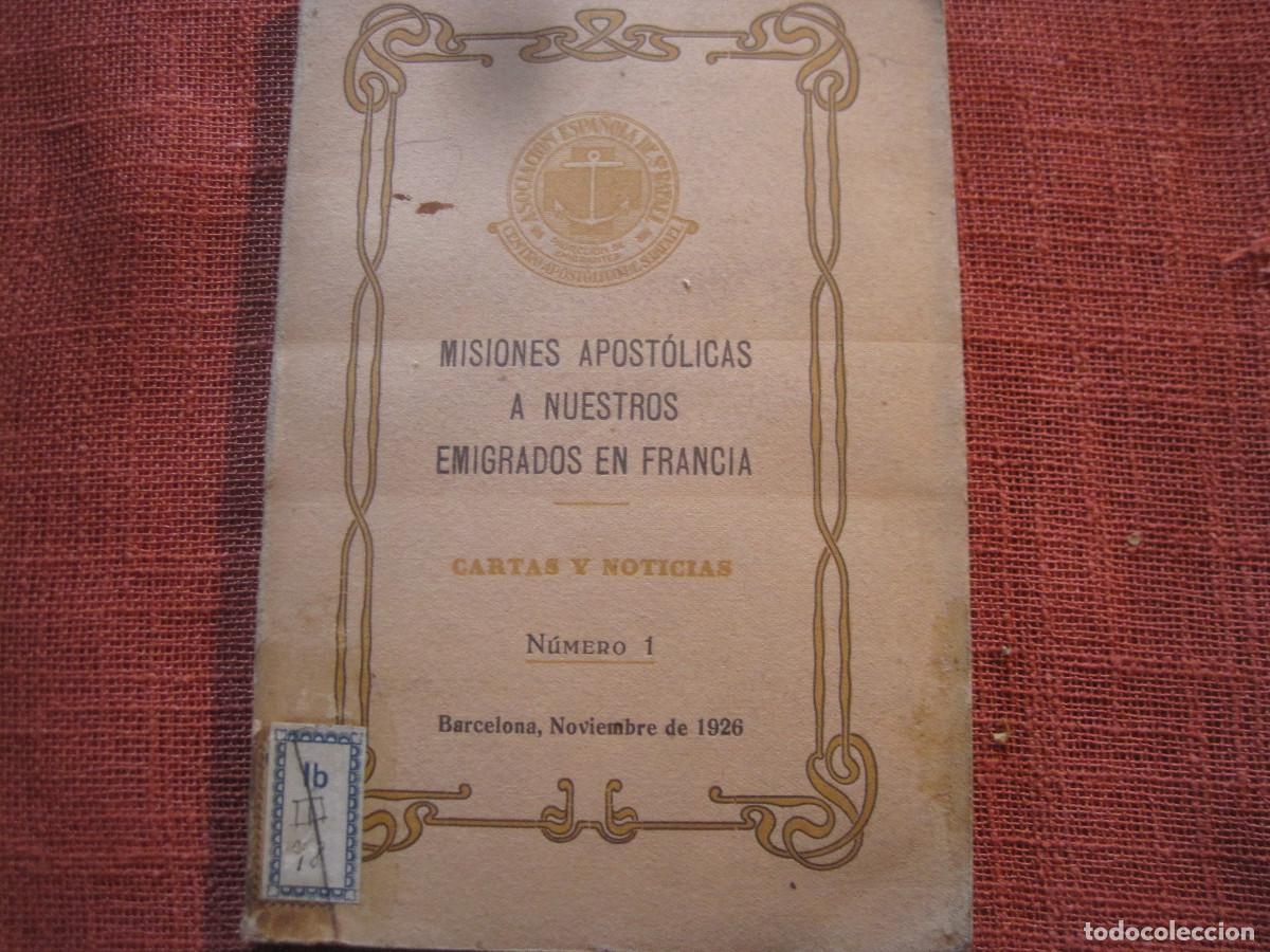 Gebrauchte B&uuml;cher: Misiones apost&oacute;licas a nuestros emigrados en Francia. Cartsy noticias n. 1 1926