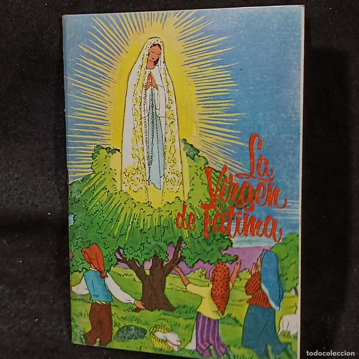 Libros de segunda mano: LA VIRGEN FATIMA - EDICIONES ALONSO / 702 - Foto 1