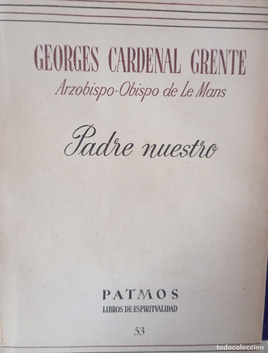 Libros de segunda mano: LIBRO: EL PADRE NUESTRO - Foto 1