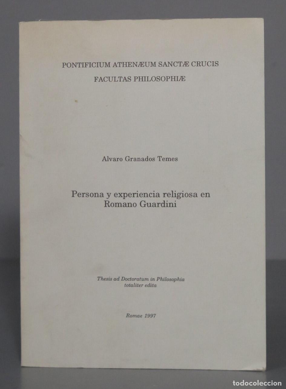 Libri di seconda mano: Alvaro Granados Temes Persona y experiencia religiosa en Romano Guardini