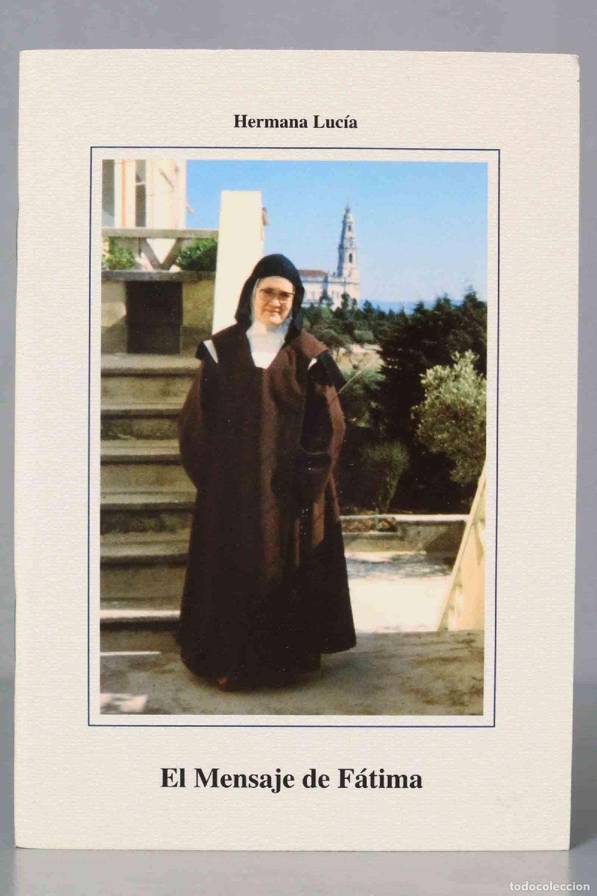 Gebrauchte B&uuml;cher: Hermana Luc&iacute;a El Mensaje de F&aacute;tima