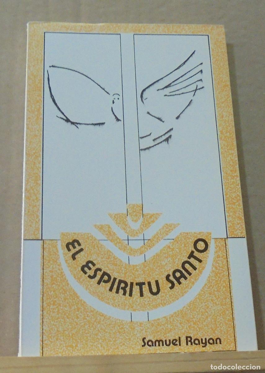 Libros de segunda mano: El Esp&iacute;ritu Santo. Samuel Rayan - Foto 1