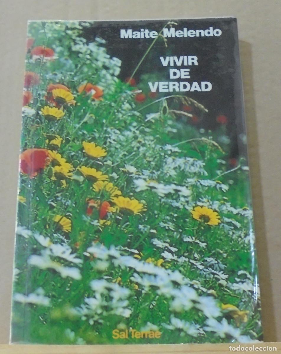 Libros de segunda mano: Vivir de verdad. Maite Melendo - Foto 1