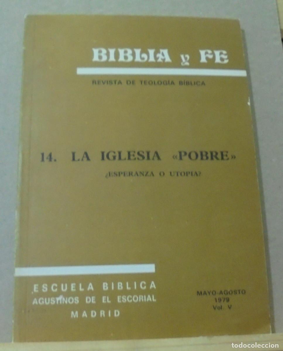 Libri di seconda mano: Biblia y fe (revista de teolog&iacute;a biblica), n&ordm; 14. La Iglesia pobre, &iquest;esperanza o utopia?