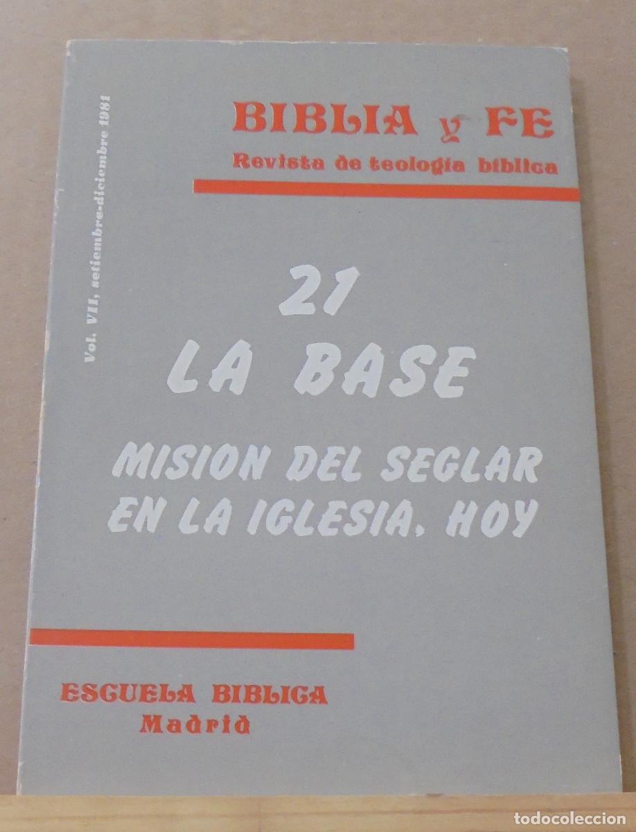 Libros de segunda mano: Biblia y fe (revista de teolog&iacute;a biblica), n&ordm; 21. La base, misi&oacute;n del seglar en la Iglesia, hoy