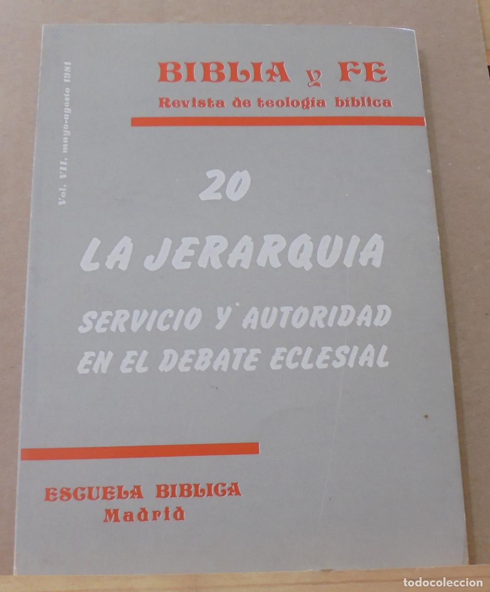 Libros de segunda mano: Biblia y fe (revista de teolog&iacute;a biblica), n&ordm; 20. La jerarquia, servicio y autoridad en el ...