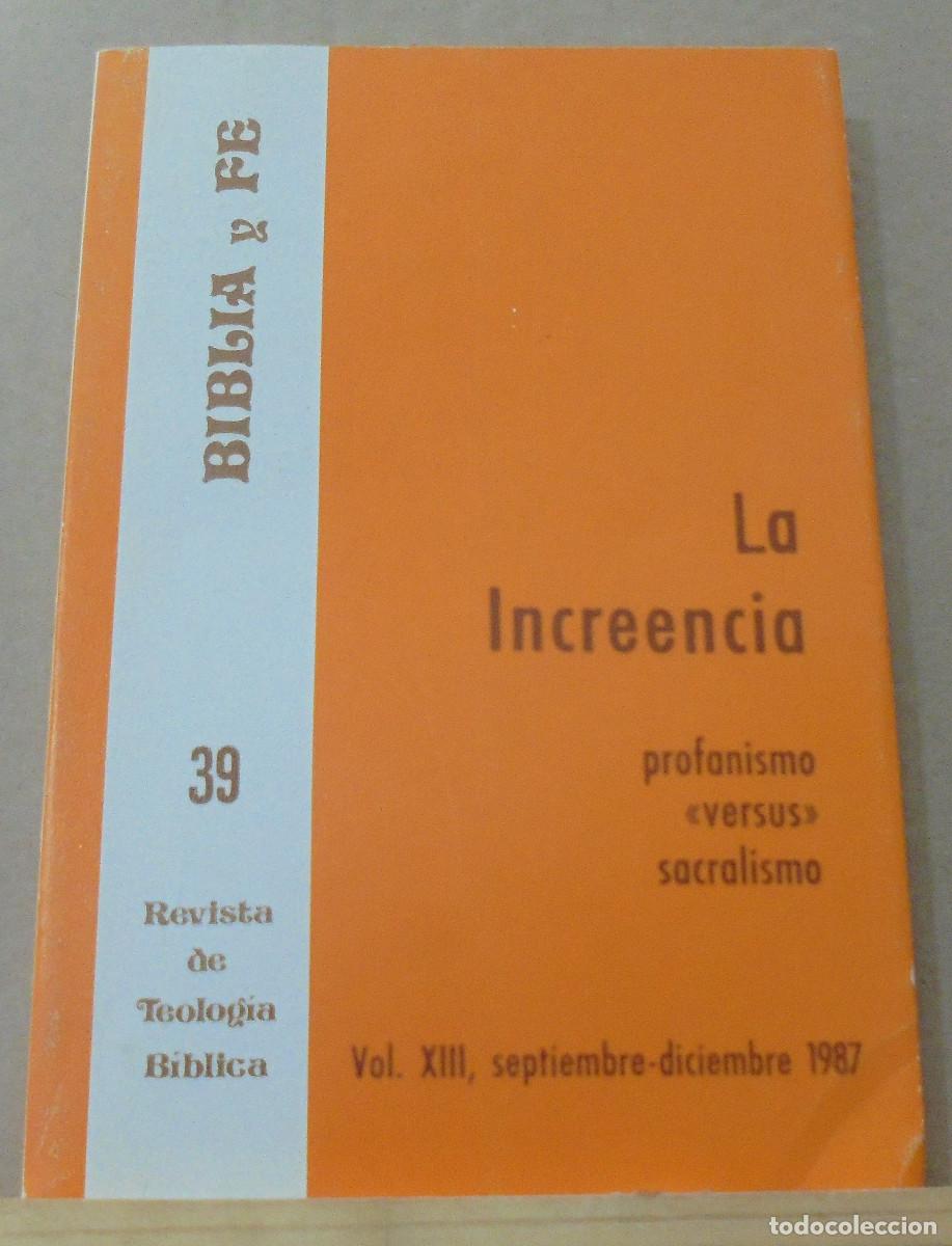 Libros de segunda mano: Biblia y fe (revista de teolog&iacute;a biblica), n&ordm; 39. La increencia, profanismo 'versus' sacralismo