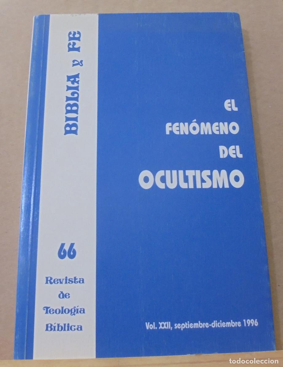 Libros de segunda mano: Biblia y fe (revista de teolog&iacute;a biblica), n&ordm; 66. El fen&oacute;meno del ocultismo