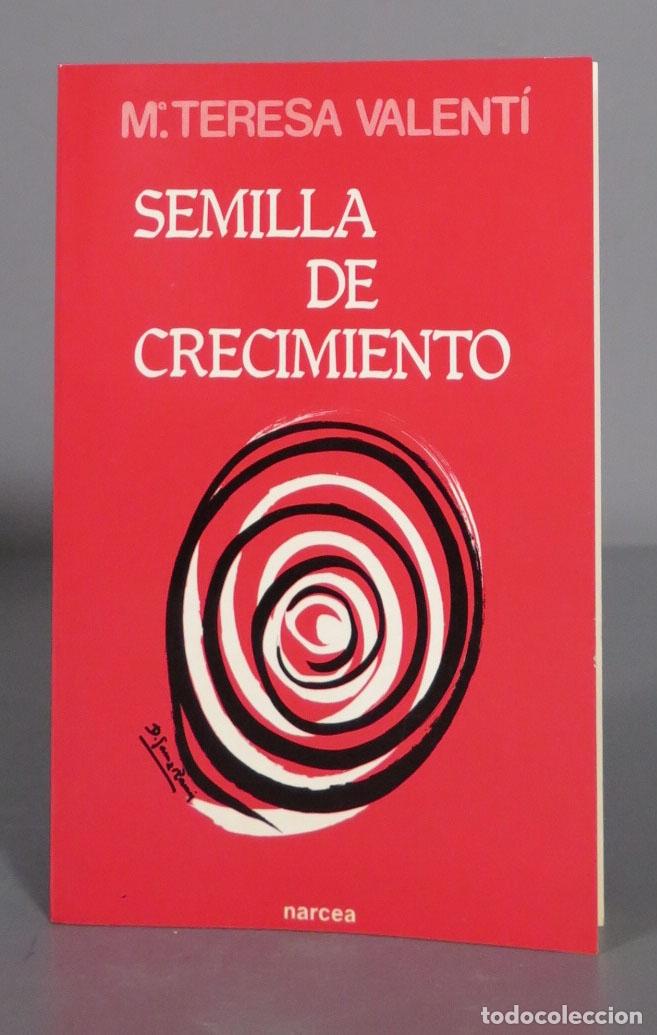 Libri di seconda mano: SEMILLA DE CRECIMIENTO VALENTI