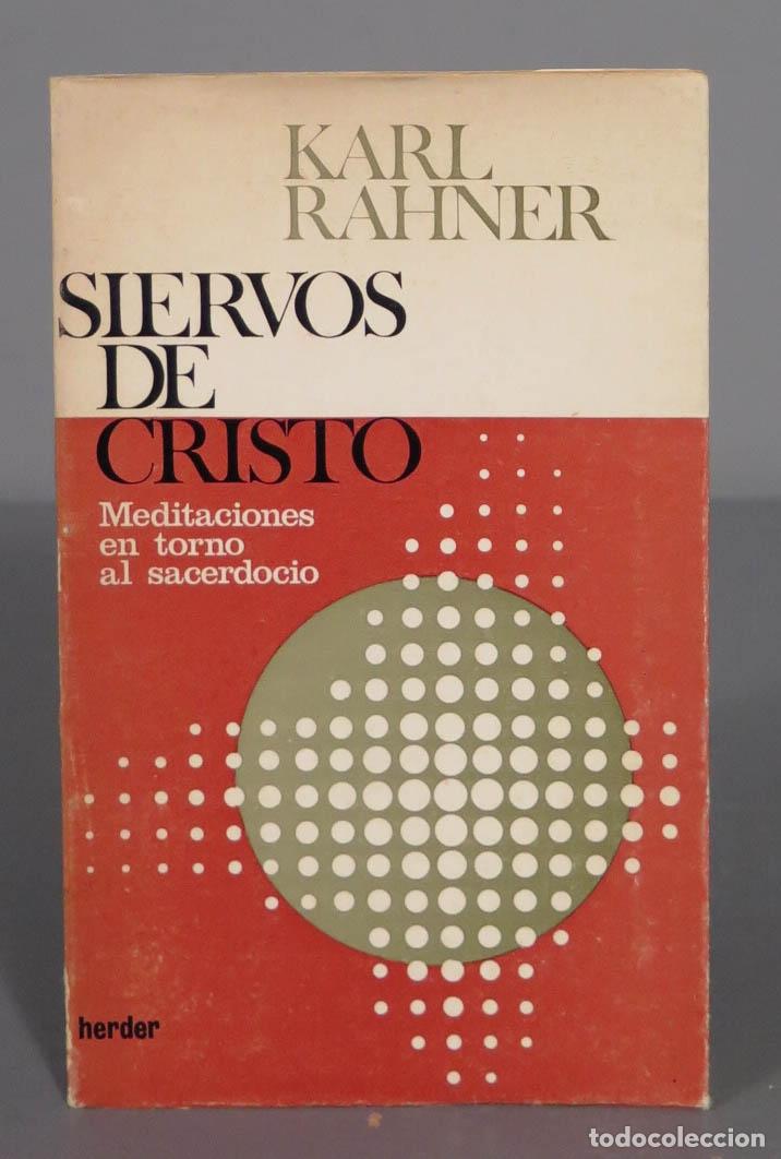Libros de segunda mano: SIERVOS DE CRISTO. RAHNER - Foto 1