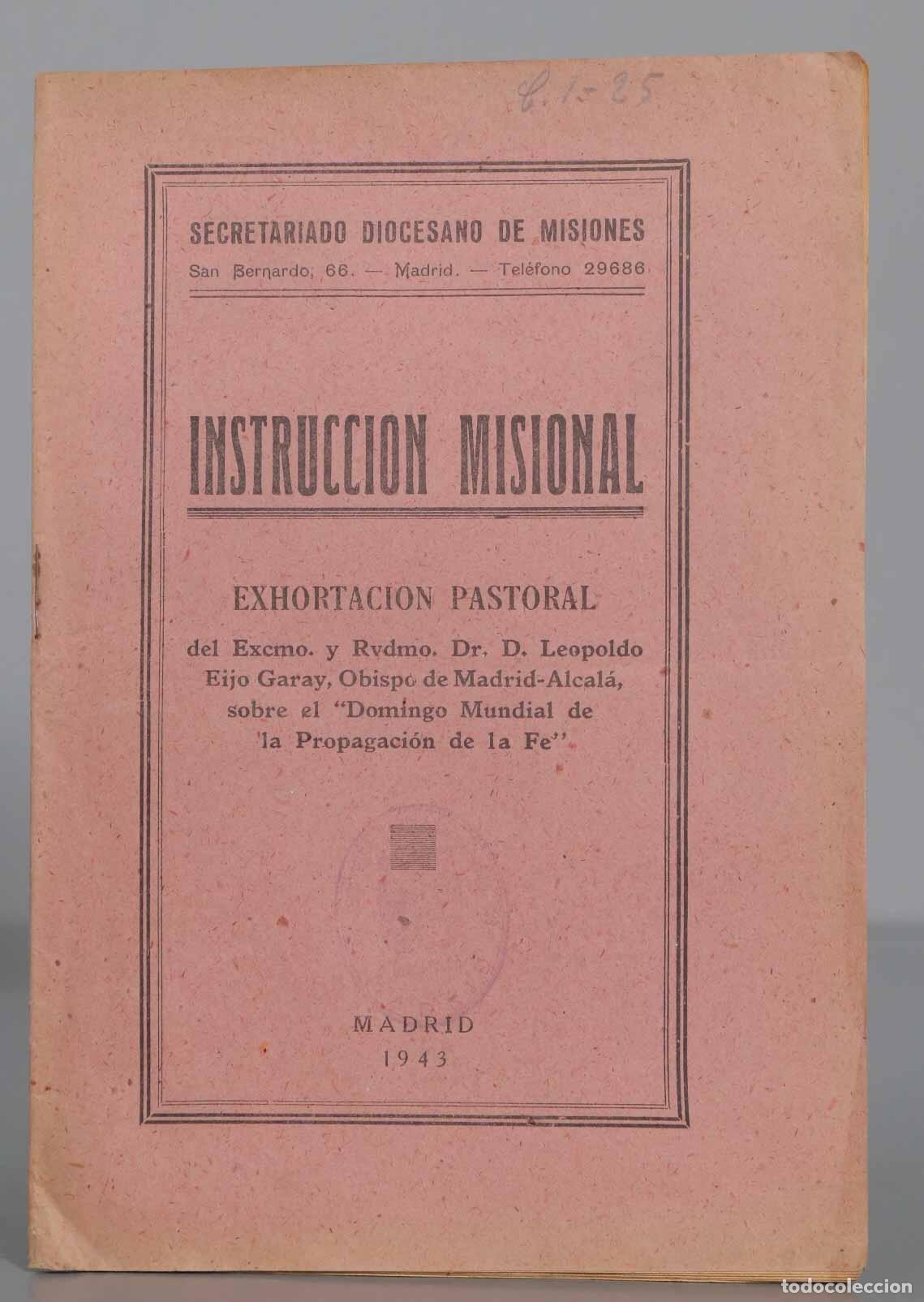 Second hand books: INSTRUCCION MISIONAL. EXHORTACION PASTORAL. 1943