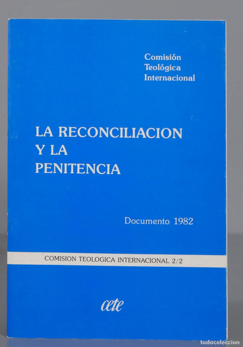 Gebrauchte B&uuml;cher: LA RECONCILIACION Y LA PENITENCIA Documento 1982
