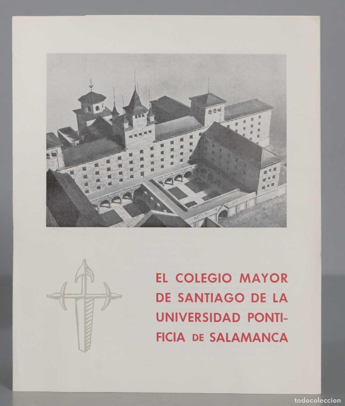 Second hand books: EL COLEGIO MAYOR DE SANTIAGO DE LA UNIVERSIDAD PONTIFICIA DE SALAMANCA