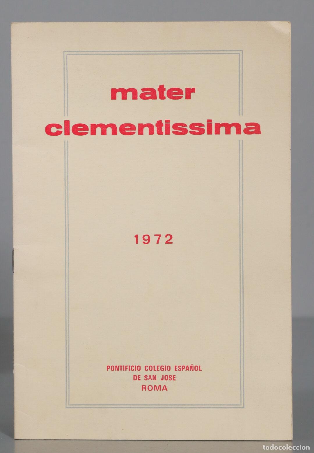 Second hand books: MATER CLEMENTISSIMA 1972