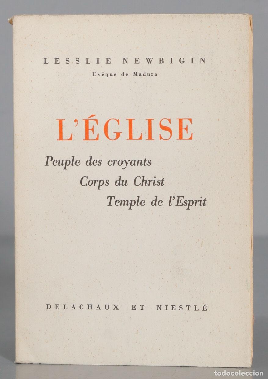 Livres d'occasion: L&acute;&Eacute;GLISE Peuple des croyants Corps du Christ Temple de l&acute;Esprit NEWBIGIN