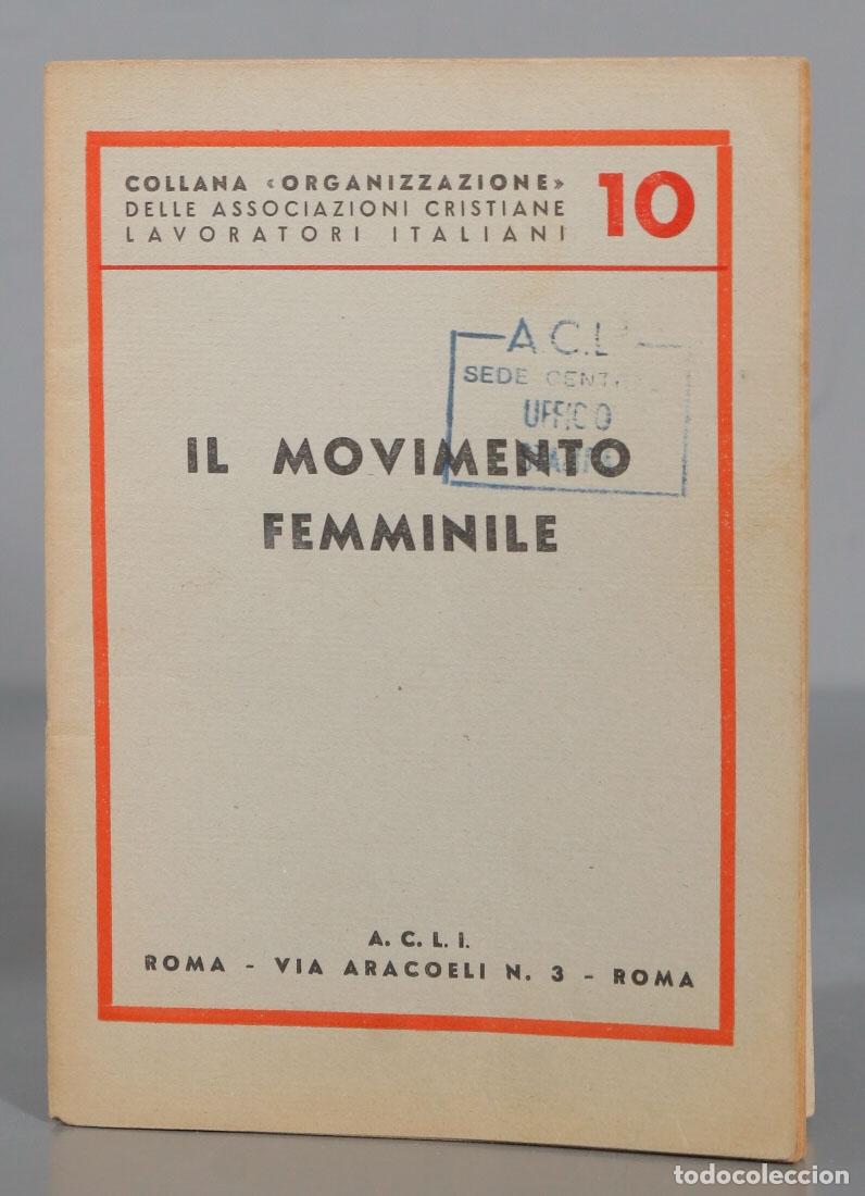 Livres d'occasion: IL MOVIMENTO FEMMINILE.
