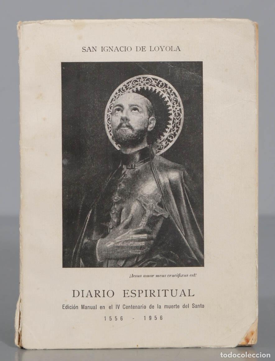 Second hand books: DIARIO ESPIRITUAL DE SAN IGNACIO DE LOYOLA SAN IGNACIO DE LOYOLA