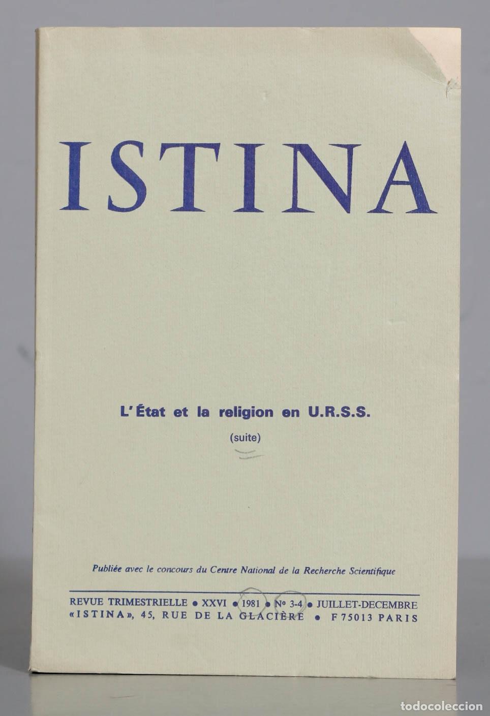 Livres d'occasion: ISTINA L&acute; &Eacute;tat et Ia religion en U.R.S.S. (suite). 1981. 3-4