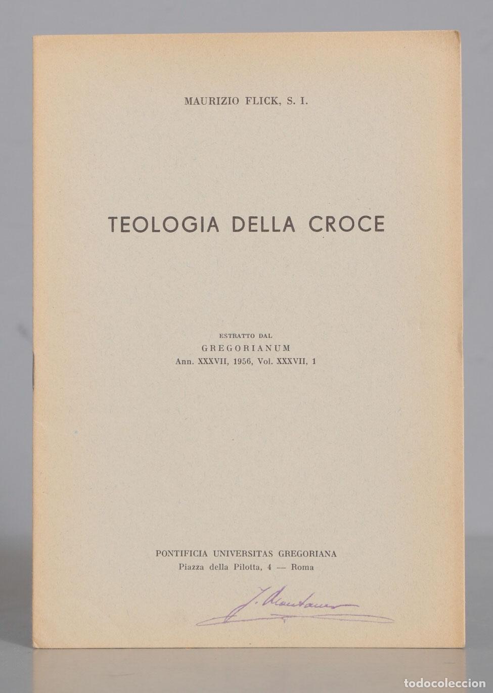 Second hand books: MAURIZIO FLICK, SJ. TEOLOGIA DELLA CROCE