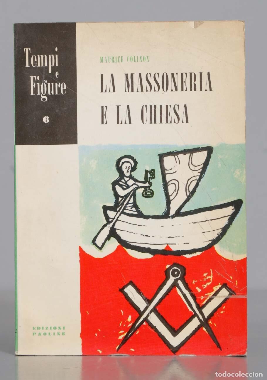 Gebrauchte B&uuml;cher: La massoneria e la Chiesa Colinon