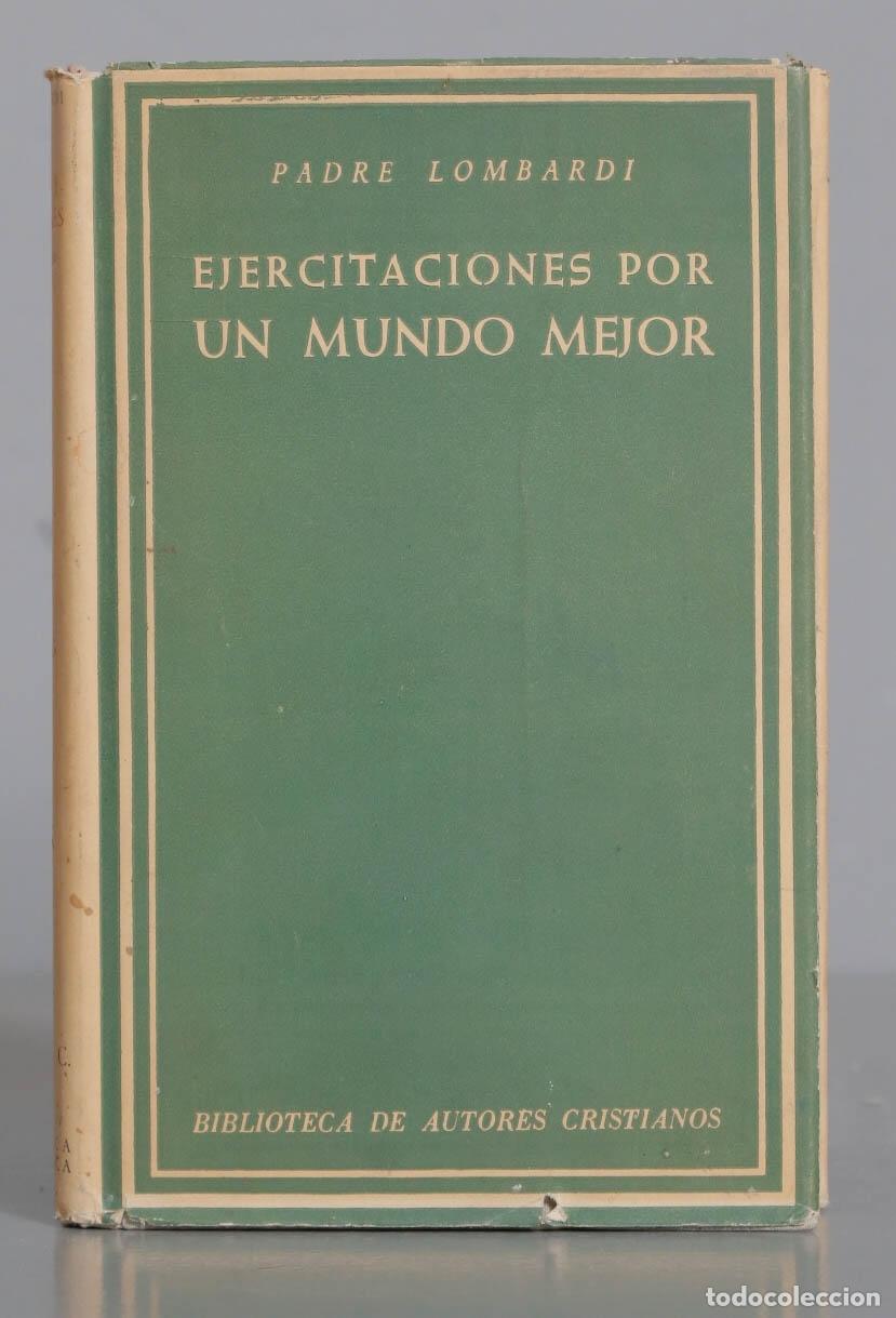 Second hand books: PADRE LOMBARDI EJERCITACIONES POR UN MUNDO MEJOR 1964