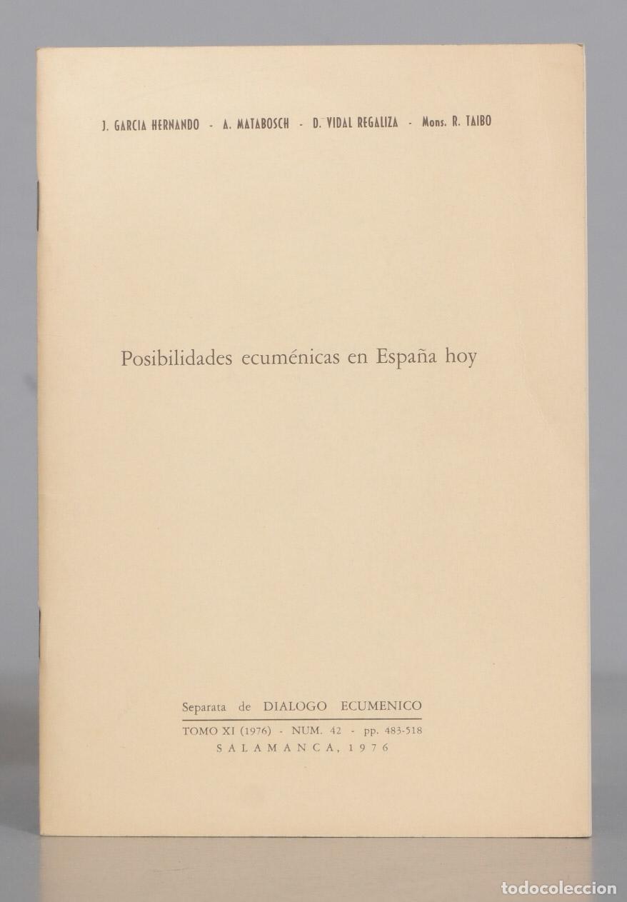Livres d'occasion: Posibilidades ecum&eacute;nicas en Espa&ntilde;a hoy