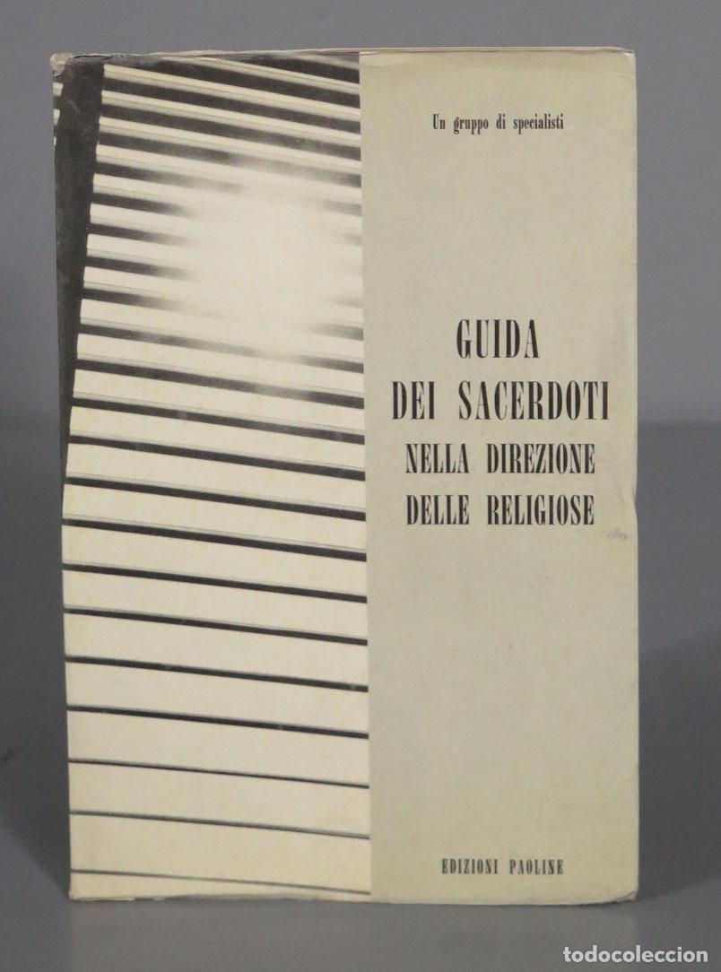 Libri di seconda mano: Guida dei sacerdoti nella direzione delle religiose