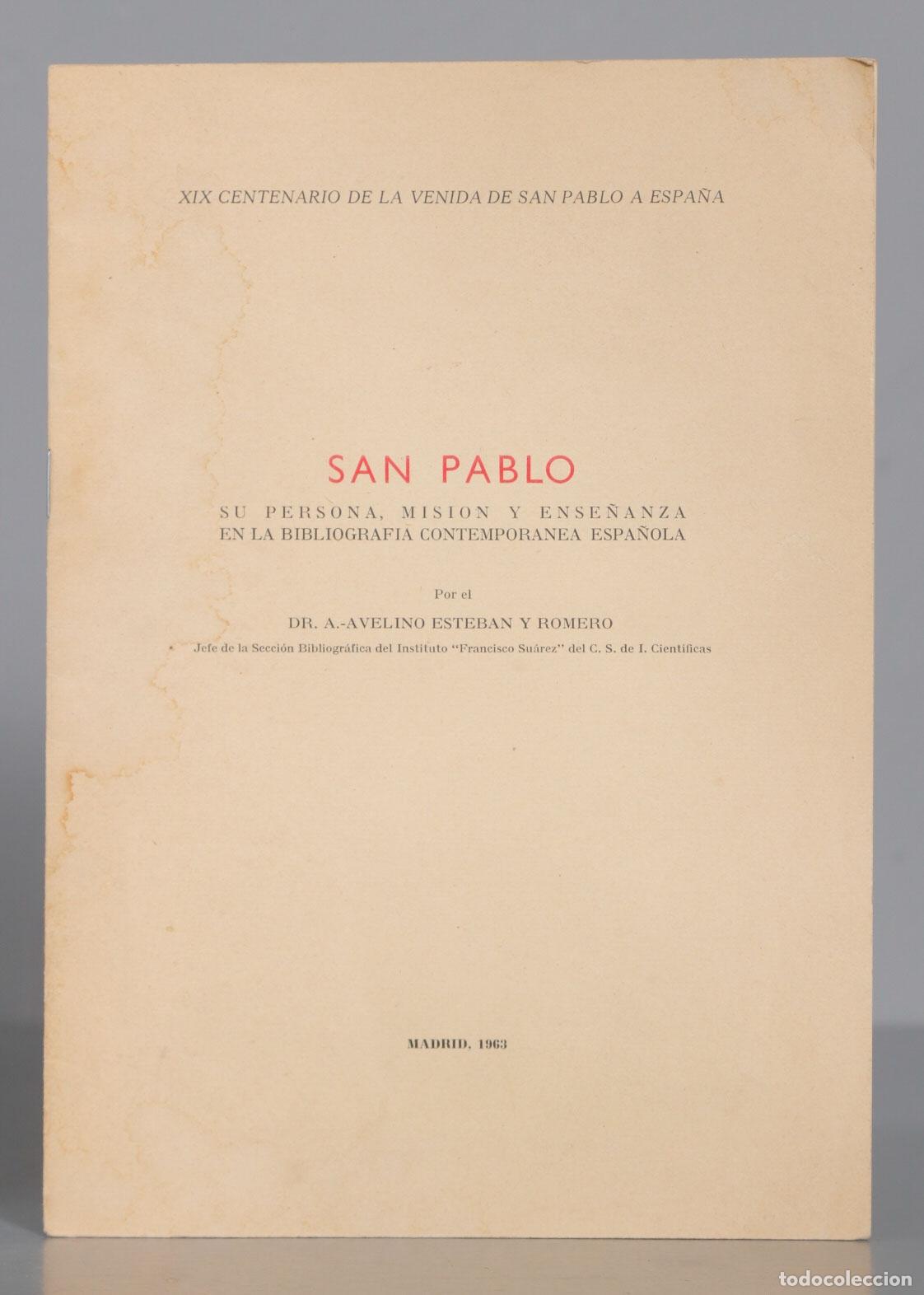 Gebrauchte B&uuml;cher: SAN PABLO EN LA BIBLIOGRAFIA CONTEMPORANEA ESPA&Ntilde;OLA. ESTEBAN Y ROMERO