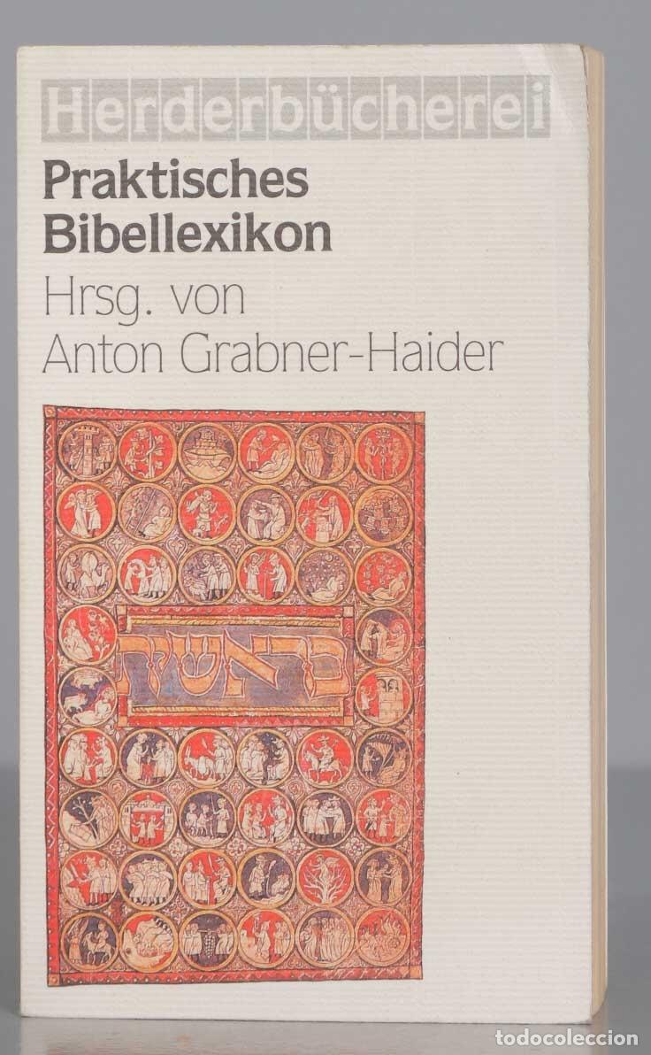 Second hand books: Praktisches Bibellexikon. Anton Grabner-Haider