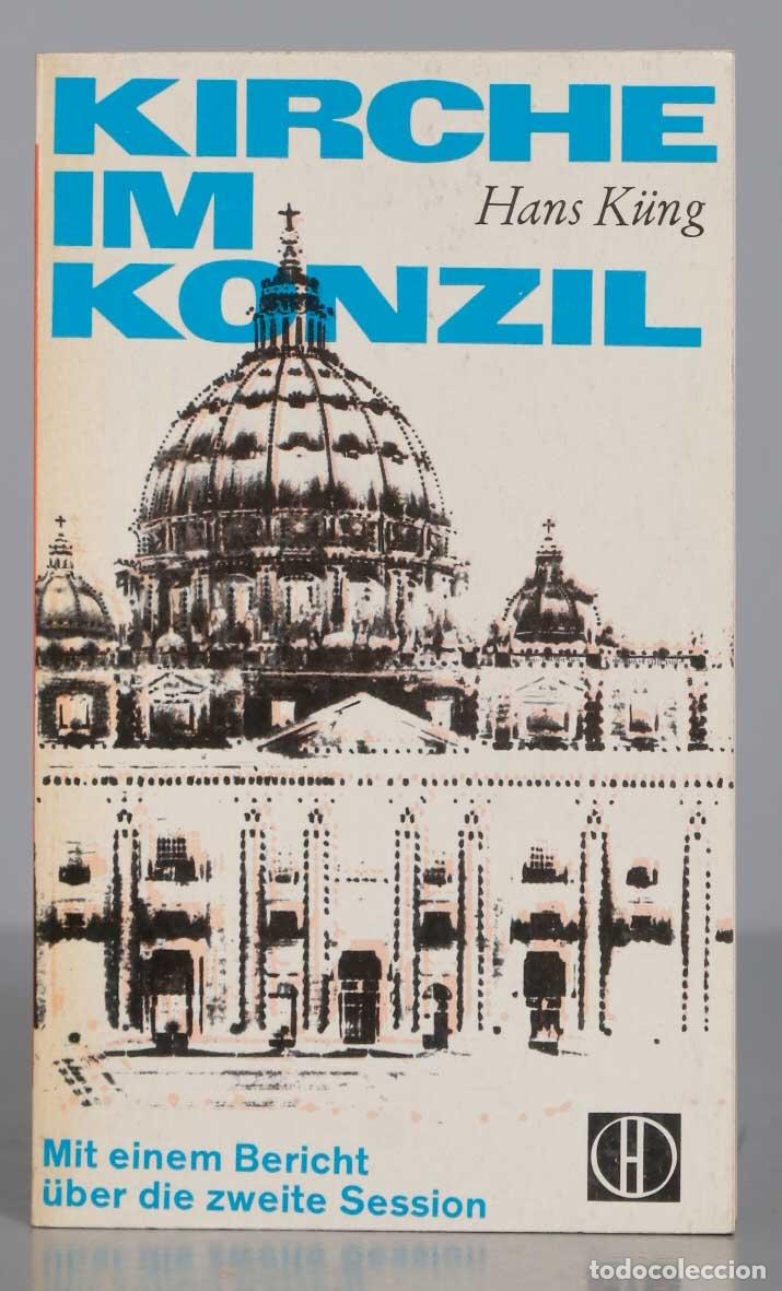 Livres d'occasion: Kirche im Konzil: Mit einem Bericht &uuml;ber die zweite Session. K&Uuml;NG