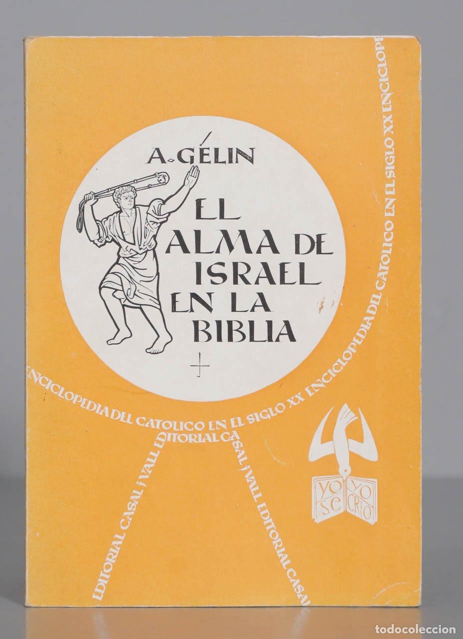 Libri di seconda mano: El alma de Israel en la Biblia. GELIN