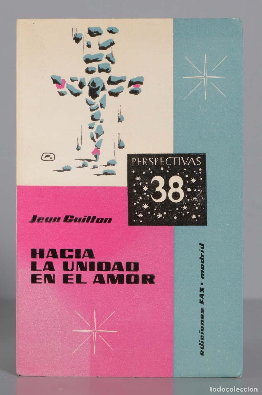 Second hand books: HACIA LA UNIDAD EN EL AMOR GUITTON