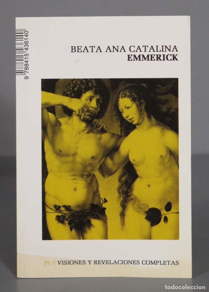 Libri di seconda mano: Visiones y revelaciones completas: Visiones de la vida de Jesucristo y de su Madre Sant&iacute;sima (contin