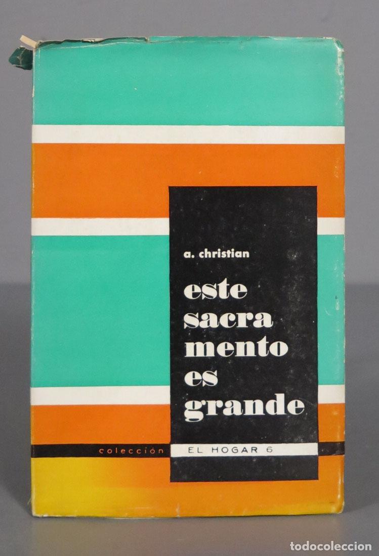 Livres d'occasion: a. christian este sacramento es grande