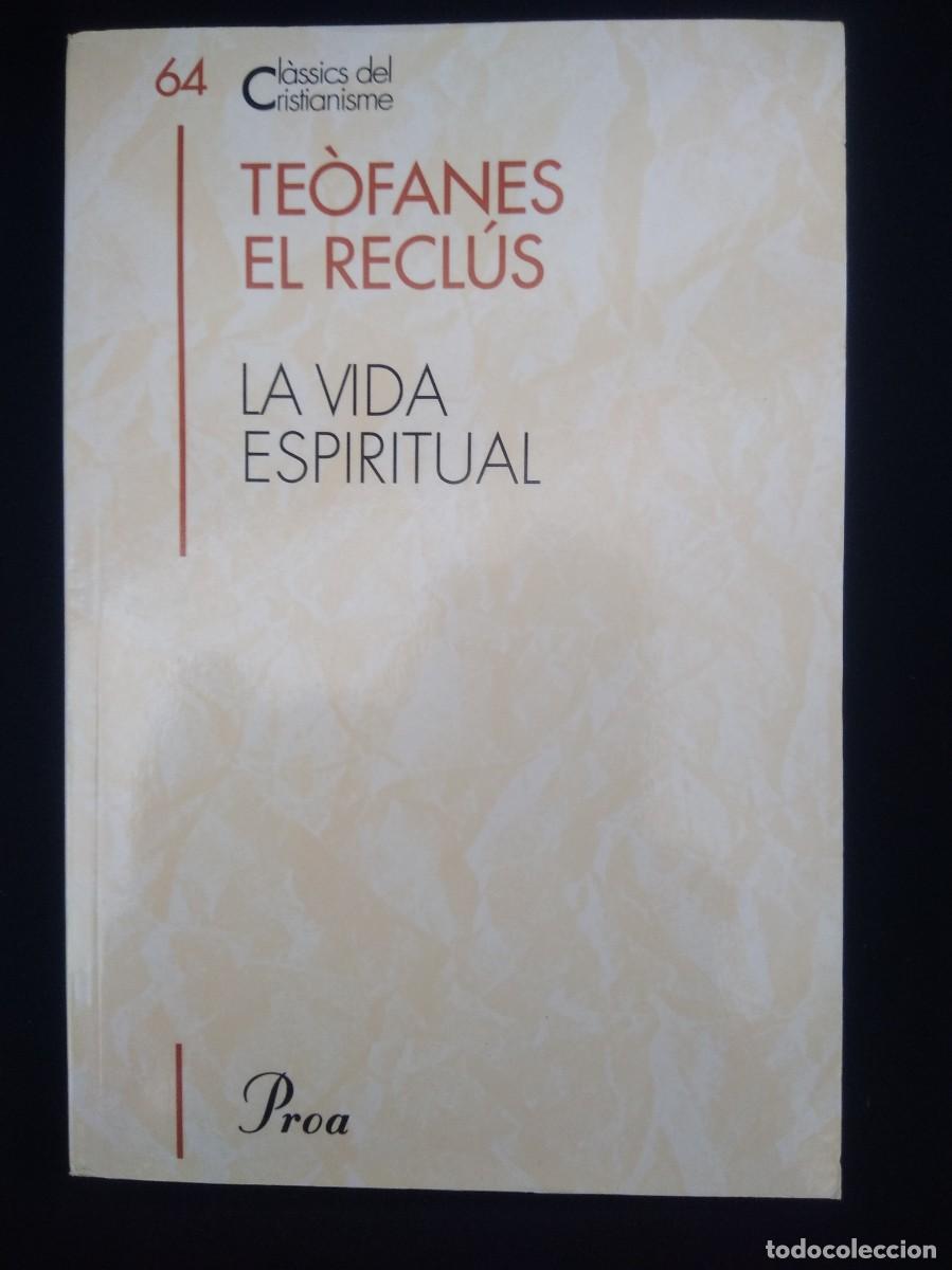 Libros de segunda mano: Libro La vida Espiritual -Teofanes el Reclus-En Catalan - Foto 3