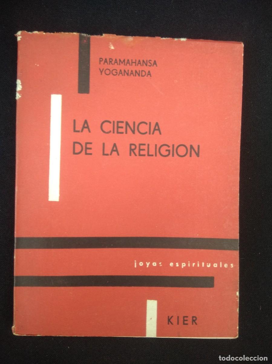 Libros de segunda mano: Antiguo libro La ciencia de la religion-Paramahansa Yogananda - Foto 1