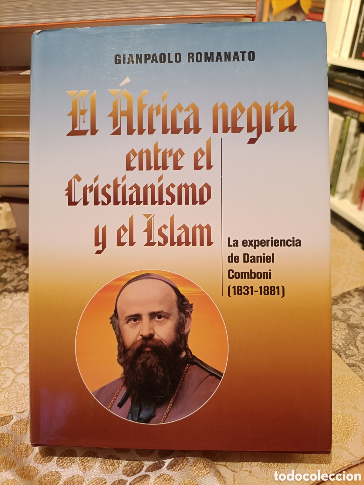 Libros de segunda mano: El &Aacute;frica negra entre el cristianismo y el islam,Gianpaolo Romanato