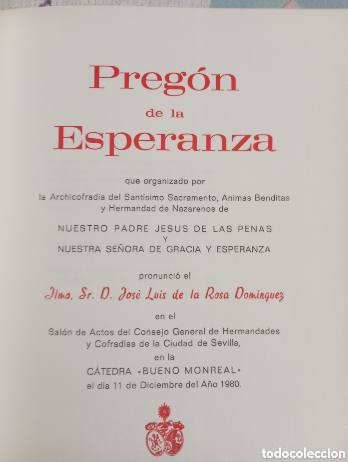 Libros de segunda mano: Preg&oacute;n de la Esperanza. Jos&eacute; Luis de la Rosa - Foto 2