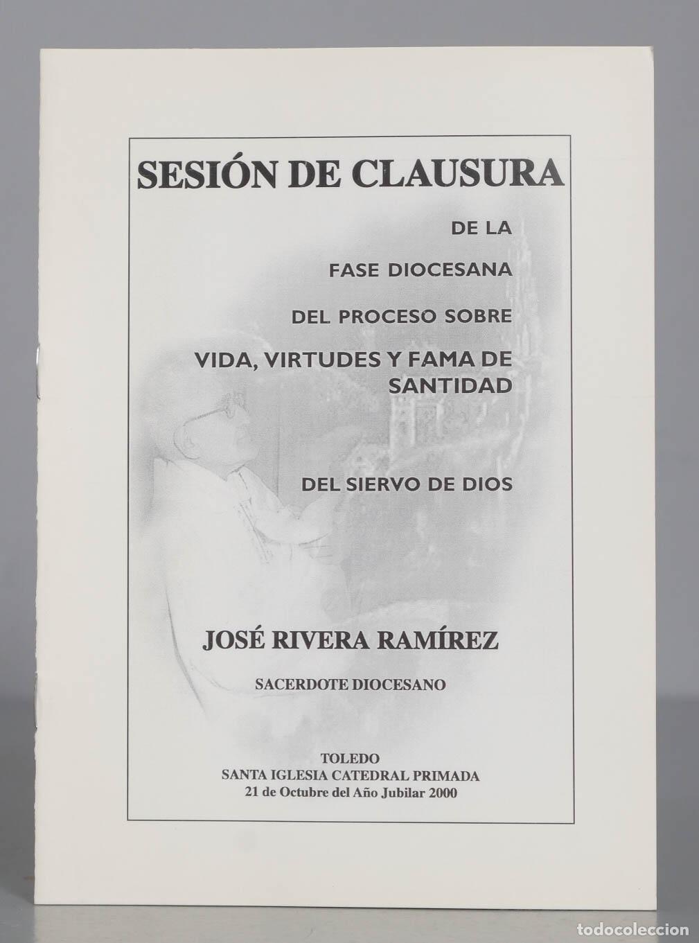 Second hand books: SESI&Oacute;N DE CLAUSURA DE LA FASE DIOCESANA DEL PROCESO SOBRE VIDA, VIRTUDES Y FAMA DE SANTIDAD DEL SIER