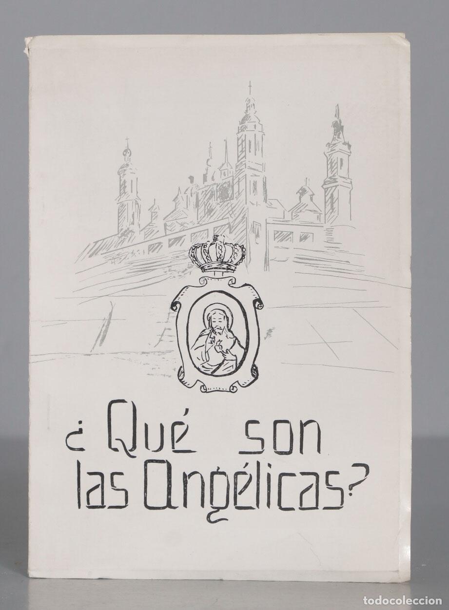 Gebrauchte B&uuml;cher: &iquest;QUE SON LAS ANGELICAS?