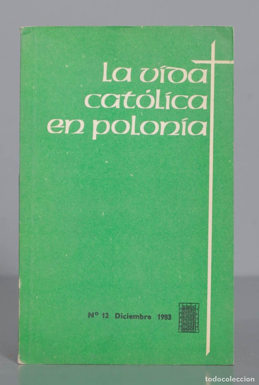 Second hand books: LA VIDA CATOLICA EN POLONIA 12